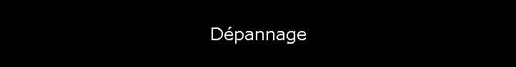 Dpannage